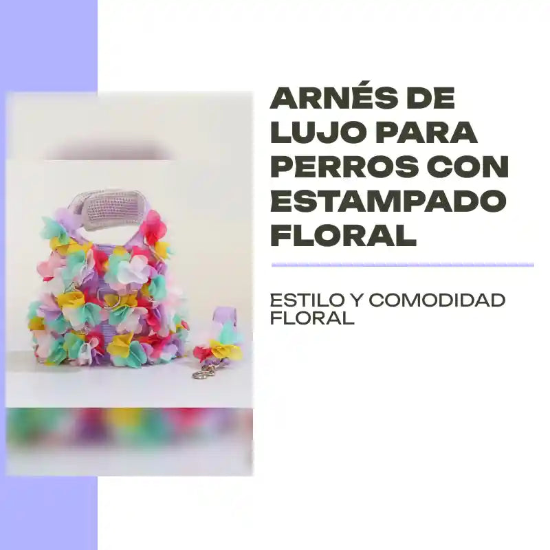 Arn&eacute;s de lujo para perros con estampado floral by@Outfy